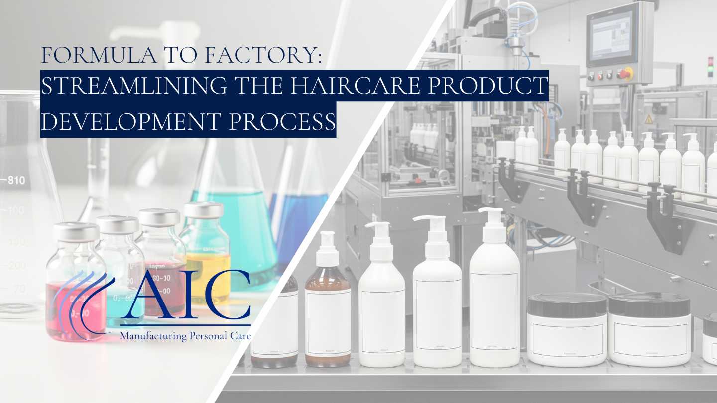 Formula to Factory: Streamlining the Haircare Product Development Process - Featured Image